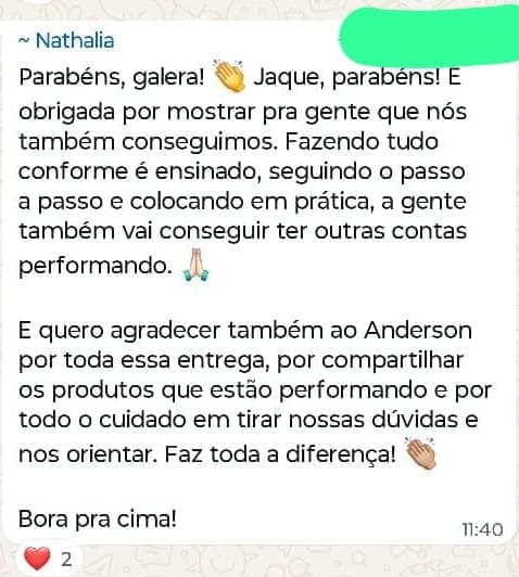 Nathalia agradece a Anderson pelos produtos compartilhados, pelo cuidado ao tirar dúvidas e pela orientação para colocar os ensinamentos em prática.